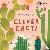 Plant Fun: Clever Cacti