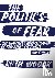 The Politics of Fear - The ...