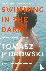 Swimming in the Dark - Sele...