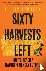 Sixty Harvests Left - How t...