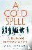 A Cold Spell - A Human Hist...