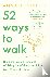 52 Ways to Walk - The Surpr...