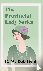 The Provincial Lady Series;...