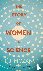 The Story of Women in Scien...