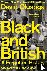 Black and British - A Forgo...