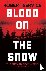 Blood on the Snow - The Rus...
