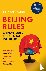 Beijing Rules - China's Que...