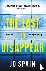 The Last to Disappear - a c...