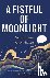 A Fistful of Moonlight - Ne...
