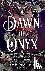 Golden, Kate - A Dawn of Onyx - The Sacred Stones Book 1