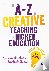 An A-Z of Creative Teaching...