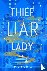 Thief Liar Lady - The princ...