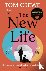 The New Life - A daring nov...