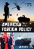 American Foreign Policy - P...