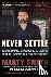 Never Settle - Sports, Fami...