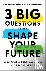 Powell, Kara, Acevedo, Kristel, Griffin, Brad M. - 3 Big Questions That Shape Your Future – A 60–Day Exploration of Who You Were Made to Be