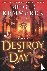 Kemmerer, B: Destroy the Day