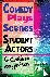 Comedy Plays  Scenes for St...