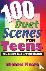 100 Duet Scenes for Teens -...