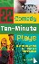 22 Comedy Ten-Minute Plays ...