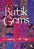 Batik Gems - 29 Dazzling Qu...
