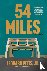 Pitts, Jr. - 54 Miles - A Novel