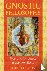 Gnostic Philosophy - From A...