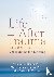 Life After Trauma, Second E...