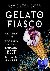 Gelato Fiasco - Recipes and...
