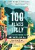 100 Places in Italy Every W...