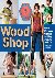 Wood Shop - Handy Skills an...
