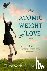 The Atomic Weight of Love -...