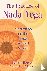 The Practice of Nada Yoga -...