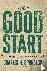 A Good Start - A Book for Y...