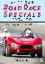 American Road Race Specials...