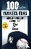 100 Things Yankees Fans Sho...