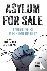  - Asylum For Sale