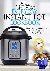 The Everyday Instant Pot Co...