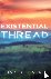 Existential Thread