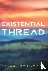 Existential Thread