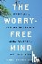 The Worry-Free Mind - Train...