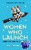 Women Who Launch - The Wome...