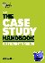 The Case Study Handbook, Re...