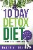 10 Day Detox Diet - Complet...
