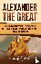 Alexander the Great - A Cap...