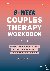 Groubert, Jill Squyres - 8-Week Couples Therapy Workbook - Essential Strategies to Connect, Improve Communication, and Strengthen Your Relationship
