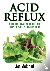 Acid Reflux - How To Treat ...