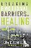Breaking Emotional Barriers...