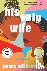 Medie, P: His Only Wife