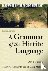 A Grammar of the Hittite La...